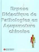 HAWAWINI Robert Exposé didactique de pathologiee en acupuncture chinoise (Tome 1) Librairie Eklectic