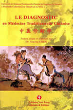 Universités de Nanjing et Shanghai & CHEN You-wa Le Diagnostic en Médecine Traditionnelle Chinoise Librairie Eklectic